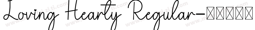 Loving Hearty Regular字体转换